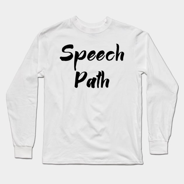 Speech Path Long Sleeve T-Shirt by coloringiship